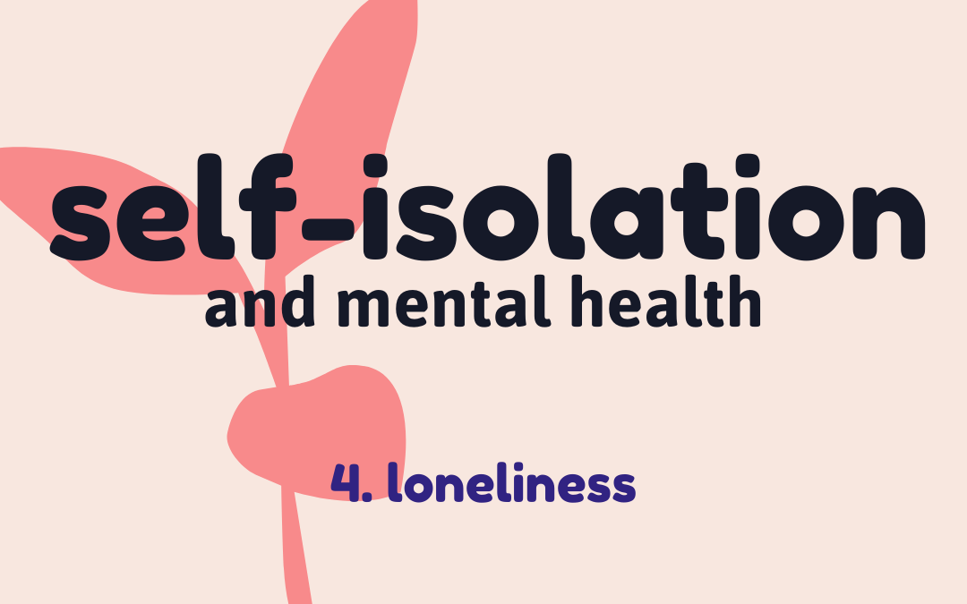 Self-isolation 4: Loneliness - Changes Bristol
